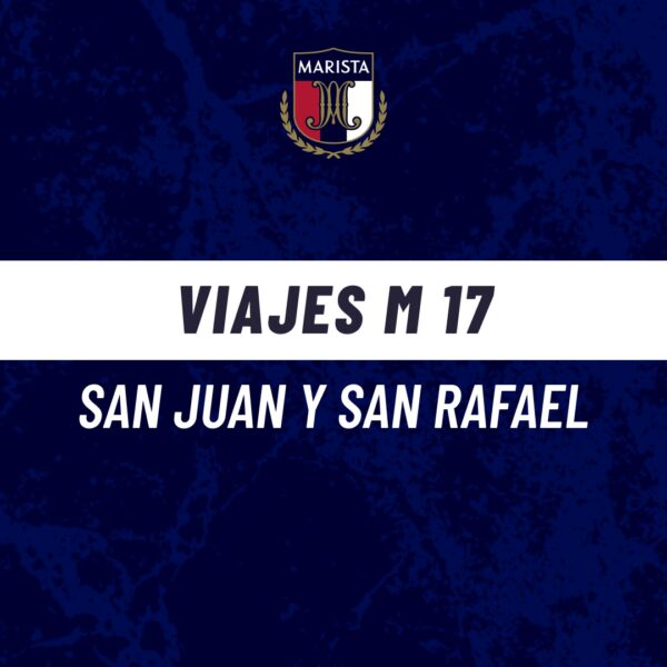 VIAJE SAN JUAN Y SAN RAFAEL M17