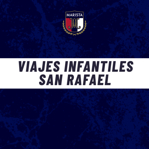 Viaje Infantiles San Rafael